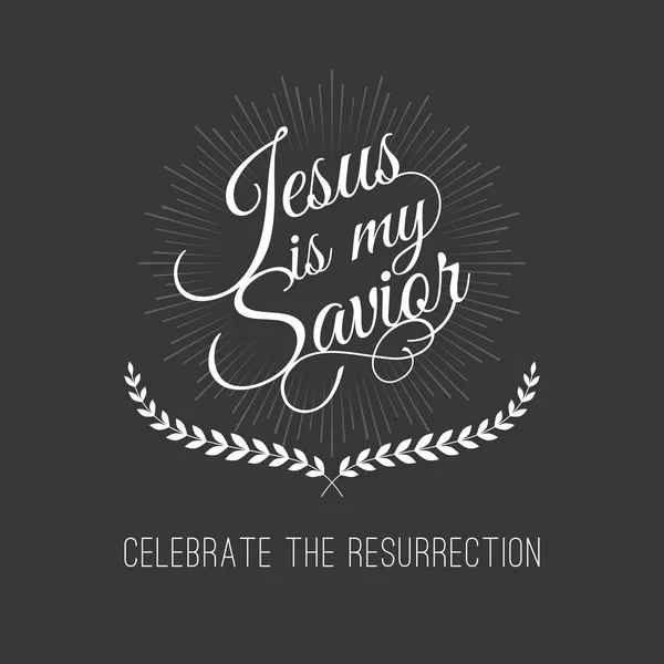 Рука буквене позначення каліграфічний для святкувати Воскресіння, Ісус є моїм Спасителем — стоковий вектор