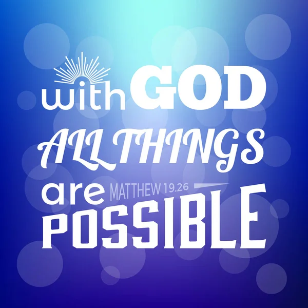İncil ayet Matthew, Tanrı ile her şey mümkün bokeh arka plan üzerinde — Stok Vektör