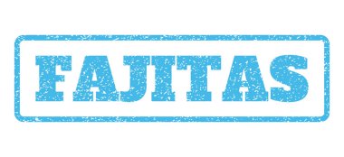 Fajitas lastik damgası