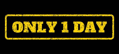 Sadece 1 gün lastik damgası