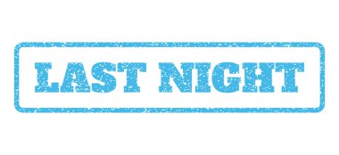 Dün gece lastik damgası