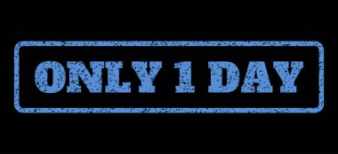 Sadece 1 gün lastik damgası