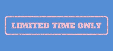 Sınırlı bir süre sadece lastik damgası