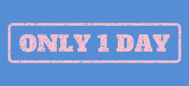 Sadece 1 gün lastik damgası