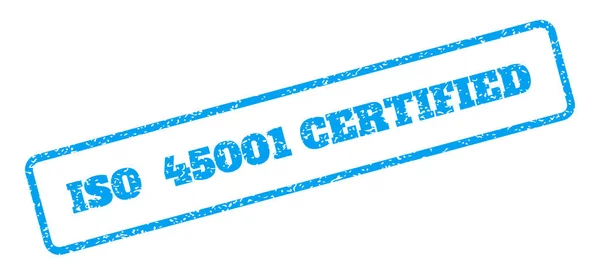 ISO 45001 gecertificeerde Rubberstempel — Stockvector