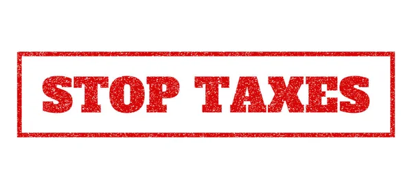 Stop Taxes Carimbo de borracha — Vetor de Stock