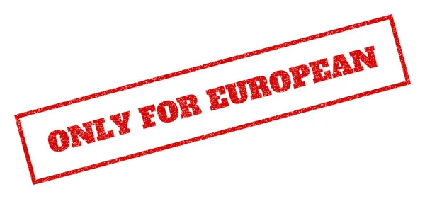 Μόνο για ευρωπαϊκή σφραγίδα καουτσούκ — Διανυσματικό Αρχείο