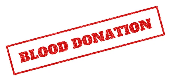 DONACIÓN DE SANGRE Sello de goma — Vector de stock