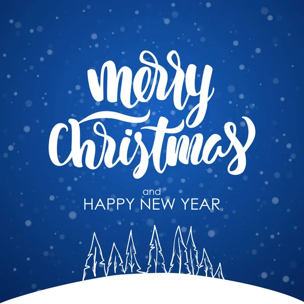 Buon Natale e felice anno nuovo. Lettere pennello moderno su sfondo blu fiocco di neve con pineta disegnata a mano . — Vettoriale Stock
