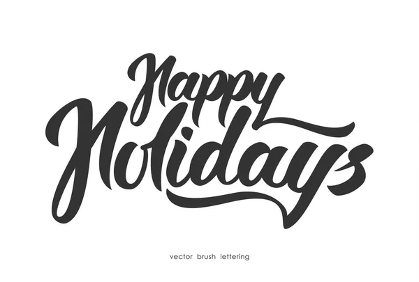 Ilustração do vetor: Letras modernas elegantes desenhadas à mão de Happy Holidays isoladas em fundo branco — Vetor de Stock