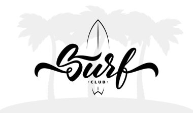 Vektör çizim. Arka plan Vintage el yazı amblemi Surf Club ile sörf tahtası üstünde palmiye ağaçları