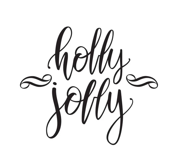 Tipo de pincel manuscrito letras de Holly Jolly isolado no fundo branco . —  Vetores de Stock