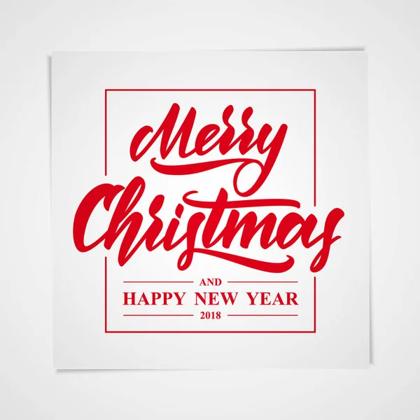 Tarjeta de felicitación con el tipo de letra de la mano de Feliz Navidad y Feliz Año Nuevo sobre fondo de papel blanco — Vector de stock