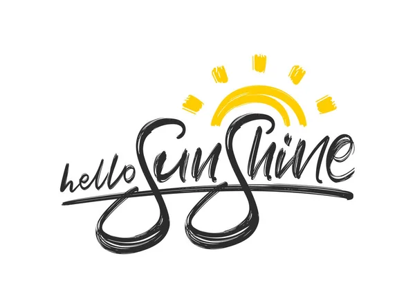 Letras do tipo manuscrito de Hello Sunshine com mão desenhada texturizada Sol sobre fundo branco —  Vetores de Stock