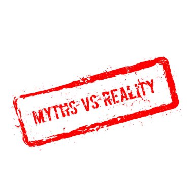 Mitler vs reality kırmızı lastik damgası beyaz arka plan üzerinde izole