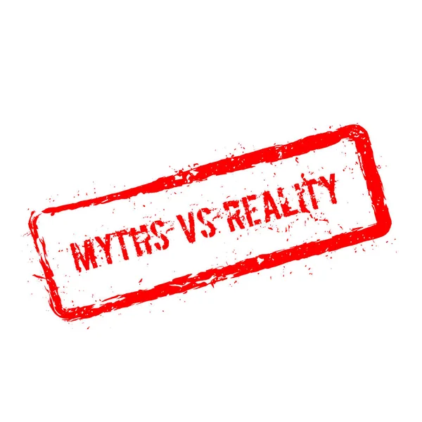 Mitos vs realita cap karet merah diisolasi pada latar belakang putih - Stok Vektor