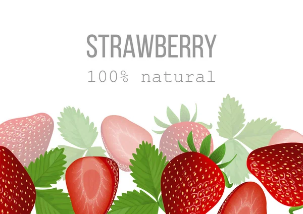 Poster mit reifen Erdbeeren. 100 Prozent natürlich. Beeren am Boden — Stockvektor