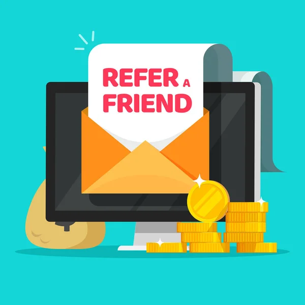 Refer a friend email message online with earning money affiliate program vector illustration flat cartoon, concept of internet motivation marketing technology image — Stock Vector