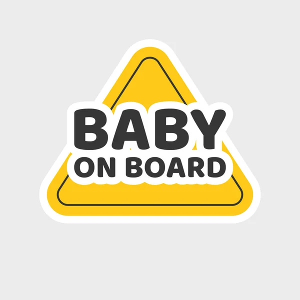 기내에 있는 아기는 자동차 안전 텍스트 벡터 평면 만화, 노란색 삼각형 라벨 현대 디자인 아이콘 단락 (clipart) — 스톡 벡터