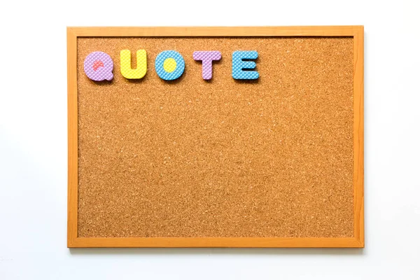 Brown cork board with wording quote on white background — Stock Photo, Image