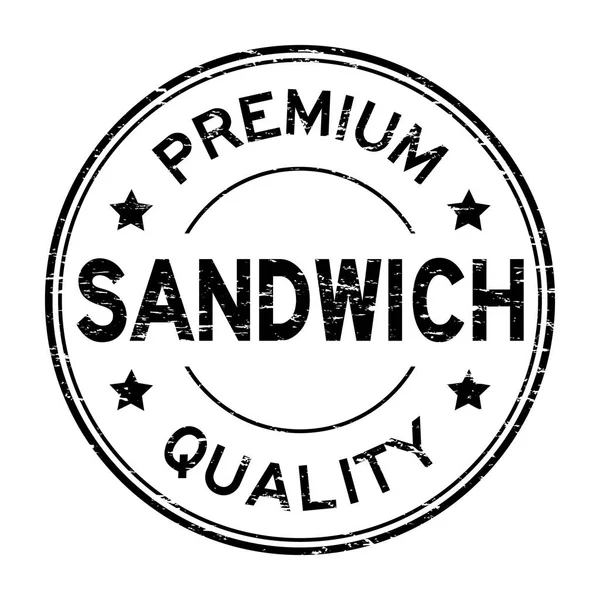 Grunge fekete prémium minőségű szendvics kerek gumibélyegző — Stock Vector