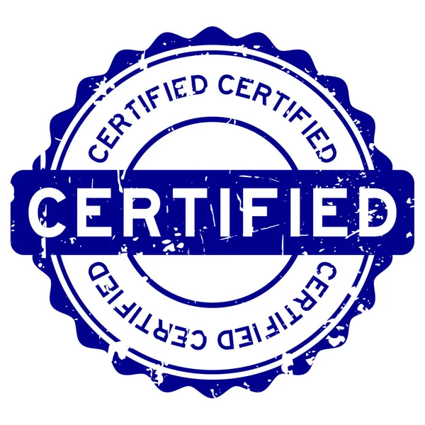 Grunge blue certifierade runda gummi sigill stämpel på vit bakgrund — Stock vektor
