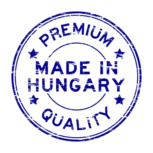 Grunge modré špičkové kvality vyrobené v Maďarsku kulaté razítko — Stockový vektor