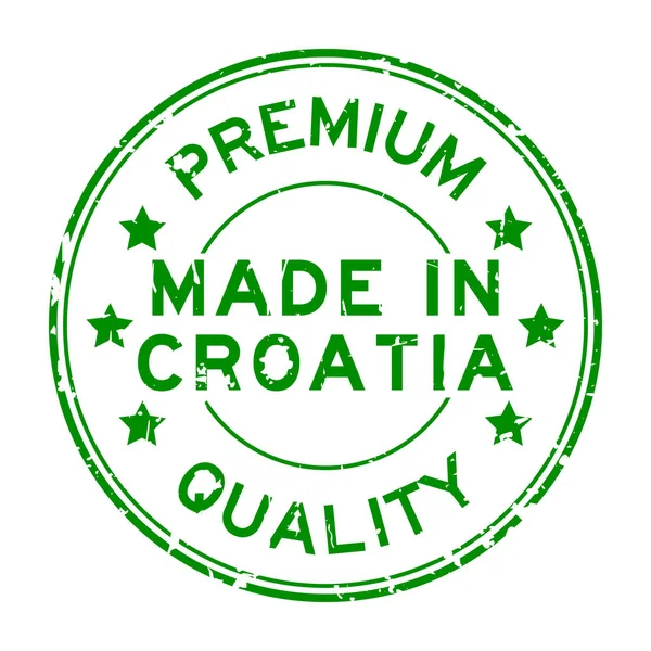 Grunge qualità premium verde made in Croatia timbro guarnizione di gomma rotonda — Vettoriale Stock