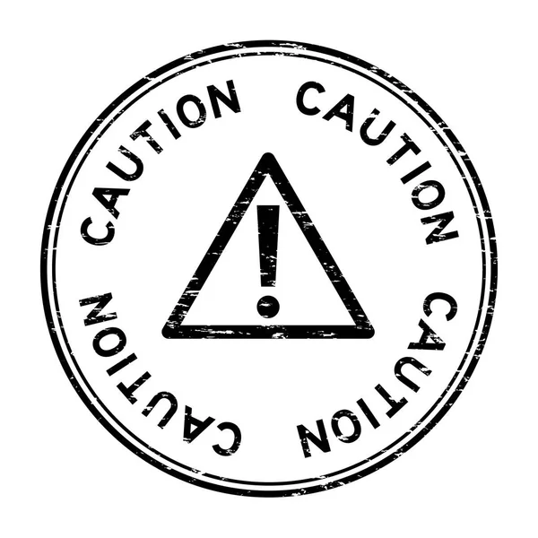 Grunge negro precaución con signo redondo sello de goma — Archivo Imágenes Vectoriales