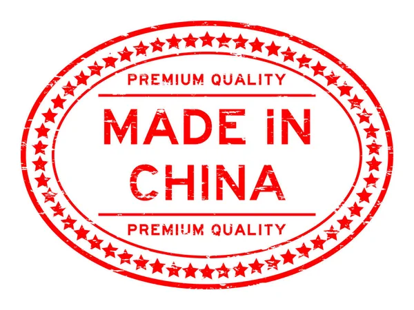 Grunge rouge de qualité supérieure fabriqué en Chine timbre de joint en caoutchouc ovale sur fond blanc — Image vectorielle