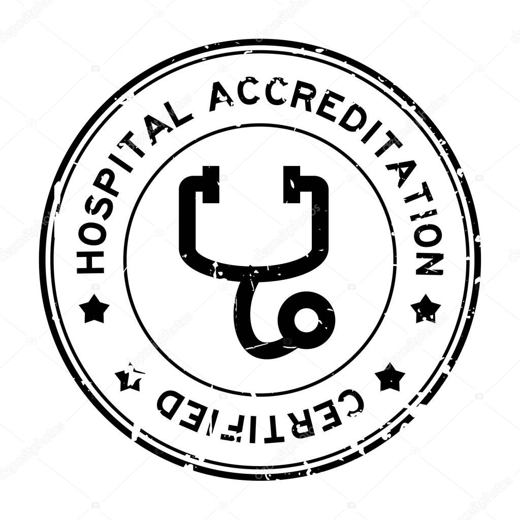 Grunge black hosptial accreditation with stethoscope icon round rubber seal stamp on white background