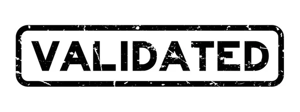 Grunge negro validado palabra sello de goma cuadrada sello comercial sobre fondo blanco — Archivo Imágenes Vectoriales