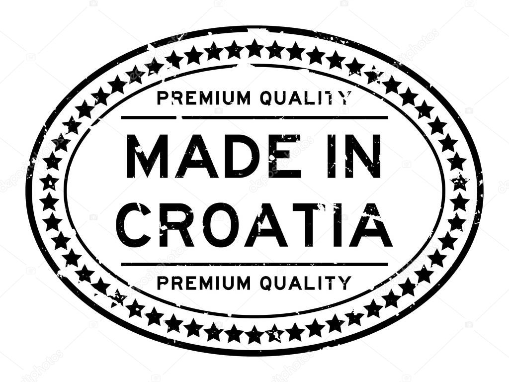 Grunge black premium quality made in Croatia oval rubber seal stamp on white background