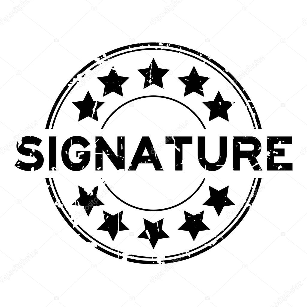 Grunge black signature word with star icon round rubber seal stamp on white background