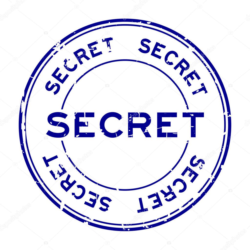 Grunge blue secret round rubber seal stamp on white background