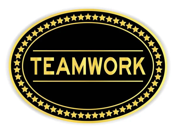 Schwarze und goldene Farbe ovale Aufkleber mit Wort Teamwork auf weißem Hintergrund — Stockvektor