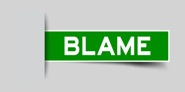 Etichetta adesivo colore verde in colpa parola che ha inserito in sfondo grigio — Vettoriale Stock