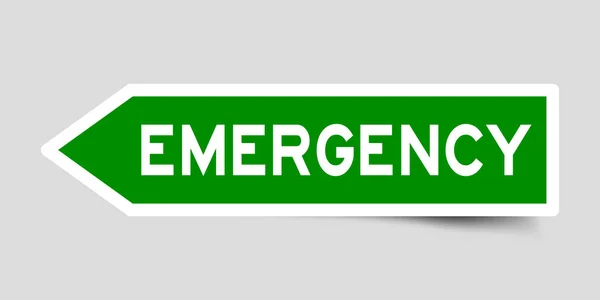 Adesivo de seta de cor verde com emergência palavra no fundo cinza —  Vetores de Stock