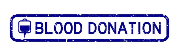 Grunge blue blood donation word with blood bag icon square seal stamp on white background — 스톡 벡터