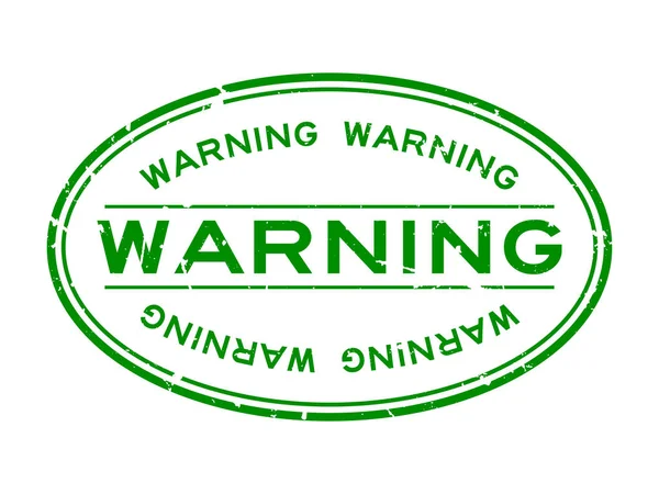 Grunge grön varning ord oval gummi tätning stämpel på vit bakgrund — Stock vektor
