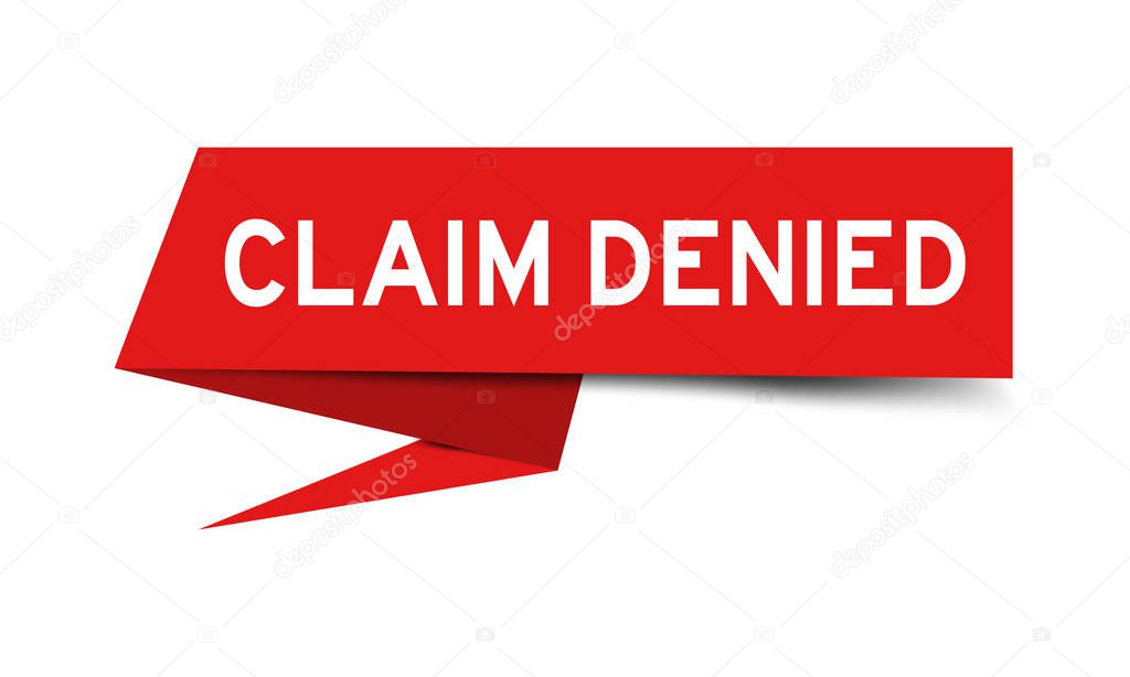 Red color paper speech banner with word claim denied on white background