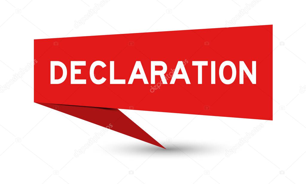 Red paper speech banner with word declaration on white background