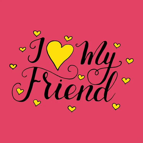 Γράμματα κάρτα για την ημέρα φιλίας. Handdrawn μοναδικό καλλιγραφία για ευχετήριες κάρτες, t-shirts, κούπες, ets. — Διανυσματικό Αρχείο