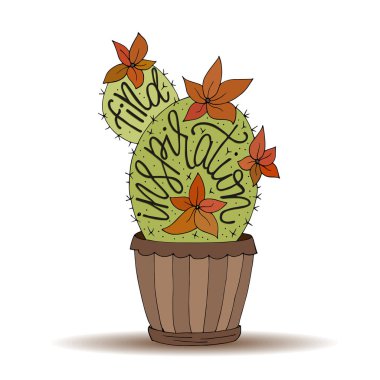 Kaktüs succulents handdrawn yazı alıntı illüstrasyon vektör.