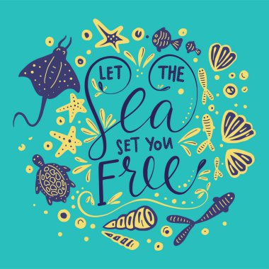 Seni özgür kılacak deniz izin. Vektör yazı kartı.