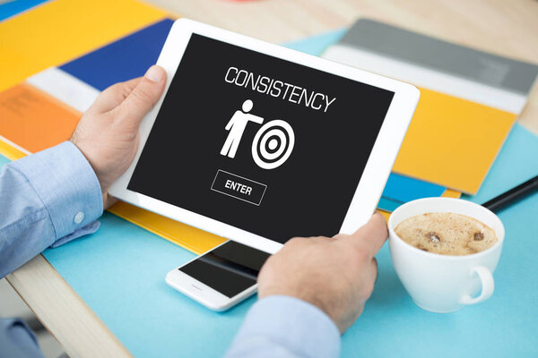 CONSISTENCY concept  on screen 