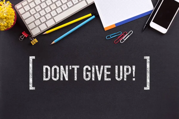 DON'T GIVE UP! CONCEPT — Stock Photo, Image