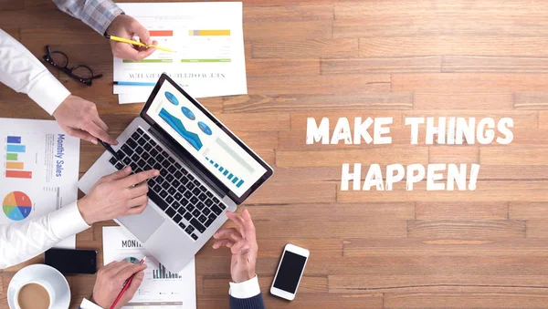 MAKE THINGS HAPPEN! CONCEPT — Stock Photo, Image