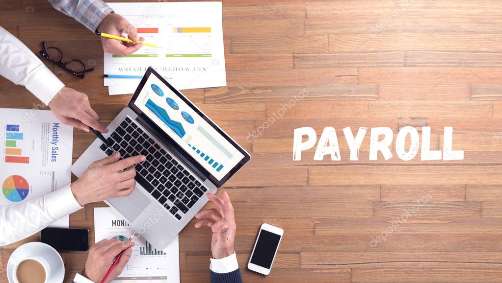 PAYROLL concept, professionals team at work
