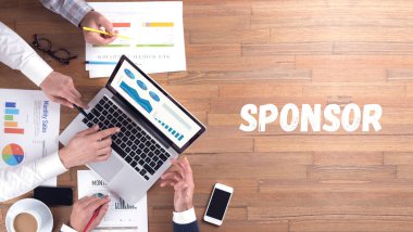 Sponsor kavramı, profesyonel ekibi iş başında
